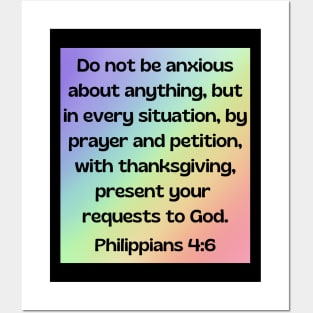 Bible Verse Philippians 4:6 Posters and Art